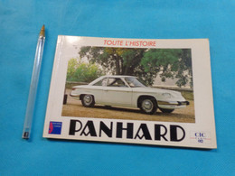 TOUTE L HISTOIRE PANHARD PAR BENOIT PEROT 1983 EDITIONS E.P.A. HISTOIRE DES GRANDES MARQUES De Voitures - Auto