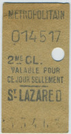 Paris. Métropolitain. Métro St-Lazare D. Ticket De 2e Classe. - Europa