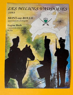 16627 - Les Milices Vaudoises 1993 Mont-sur-Rolle - Militaire