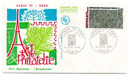 1975--FDC  - PARIS 75- EXPO --Art Et Philatélie........cachet PARIS   ....à Saisir - 1970-1979