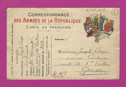 CARTE EN FRANCHISE MILITAIRE TRESOR ET POSTE 102   POUR GRASSE - Guerre De 1914-18