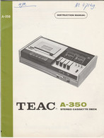 Handleiding-user Manual TEAC Europe Nv Amsterdam (NL) 1972 A-350 Stereo Cassette Deck - Libros Y Esbozos
