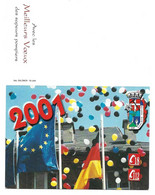 Calendrier 2001, Pompiers, Drapeaux Européen Et Allemand, Saint Jean De Maurienne, édelweiss, Blasons, Ballons - Petit Format : 2001-...