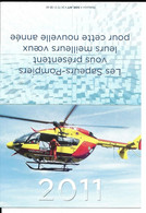 Calendrier 2011, Pompiers, Hélicoptère, Sauveteur Prêt à être Hélitreuillé - Petit Format : 2001-...