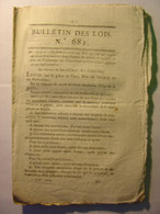 BULLETIN DES LOIS De 1824 - ABATTOIR TARASCON - PONT PARIS - FONDERIES NANTES - ECOLE MASSALS TARN - CANAL DE L'OURCQ - Wetten & Decreten