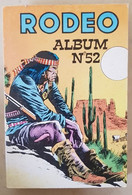 RODEO Reliure N°52 Contenant Les N°283/286. Editions LUG 1975. Tres Bon état - Nevada