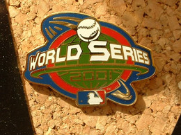 PIN'S BASEBALL - WORLD SERIES 2001 - Baseball