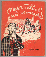 Major TALBOT, 1962, Broché, 18 Cm X 23 Cm, Texte Anglais De Lamy,  62 Pages - Altri & Non Classificati