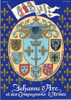 55) Héraldique - Blason - JEANNE D'ARC Et Ses Compagnons D'Armes Par R. LOUIS Héraldiste - Other Municipalities