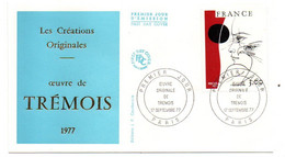 1977 --FDC  - Oeuvre De Trémois --...cachet  PARIS - 75  ....à Saisir - 1970-1979