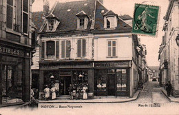 CPA - NOYON - "BAZAR NOYONNAIS" - Rue De L'Evêché - Edition ? (Défauts En L'état) - Noyon