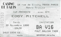 TICKET DE CONCERT EDDY MITCHELL CASINO DE PARIS 20/11/1990 - Concerttickets