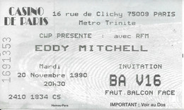 TICKET DE CONCERT EDDY MITCHELL CASINO DE PARIS 20/11/1990 - Concert Tickets