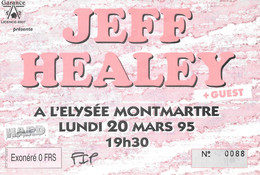 TICKET DE CONCERT JEFF HEALEY L'ELYSEE MONTMATRE PARIS 20/03/1995 - Konzertkarten