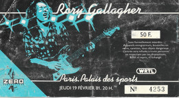 TICKET DE CONCERT RORY GALLAGHER PALAIS DES SPORTS PARIS 19/02/1981 - Konzertkarten