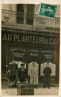 Bayonne * Carte Photo * Devanture Au Planteur De Caïffa , Maison CAHEN * Commerce Magasin * Café Thé Chocolat - Bayonne