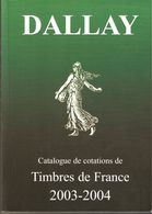 Catalogue DALLAY France 2003 - 2004, Trés Bon état, - Frankrijk