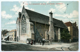 COVENTRY : THE OLD GRAMMAR SCHOOL EXTERIOR - Coventry