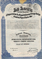 Avoir Social Représenté Par 430.000 Parts - La Lowa S.a. - Importation & Exportation Au Congo Belge - Anvers 1928. - Africa