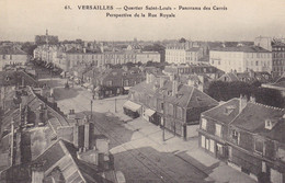 VERSAILLES - Quartier Saint-Louis - Panorama Des Carrés - Perspective De La Rue Royale - Versailles