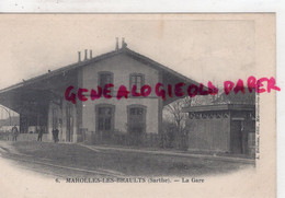 72- MAROLLES LES BRAULTS -   LA GARE   - SARTHE - Marolles-les-Braults