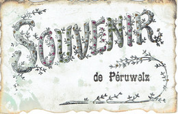 Souvenir De Peruwelz 1907 Carte A Paillettes  Trace De Colle Au Verso - Péruwelz