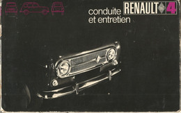 Livret Conduite Et Entretien De La RENAULT 4 - 63 Pages - Auto