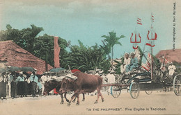 Tacloban Leyte Fire Engine  Buffalo Cart . Hand Colored . Pompiers Attelage Buffle. Bomberos . City Fire 1906 - Philippines