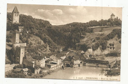 Cp  , SUISSE , FR , FRIBOURG ,  Pont Du GOTTERON , écrite1913 ,ed. Jullien Frères - Fribourg