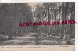 72 - FORET DE PERSEIGNE - ALLEE DES QUATRE GARDES - EDITEUR RECEVEAU - Otros & Sin Clasificación