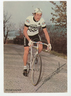 CPM: - CYCLISME - MICHEL LAURENT (+ AUTOGRAPHE) - - Sporters