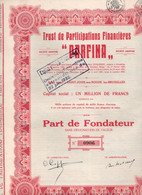 Part De Fondateur - Trust De Participation Financières " PARFINA" - Saint-Josse-ten-Noode Lez Bruxelles  1931 - Banque & Assurance
