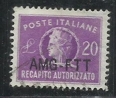 TRIESTE A 1954 AMG - FTT NUOVO TIPO DI SOPRASTAMPA ITALY OVERPRINTED RECAPITO AUTORIZZATO LIRE 20 USATO USED FIRMATO - Fiscales