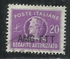 TRIESTE A 1954 AMG - FTT NUOVO TIPO DI SOPRASTAMPA ITALY OVERPRINTED RECAPITO AUTORIZZATO LIRE 20 USATO USED FIRMATO - Steuermarken