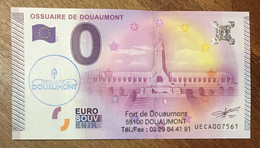 2015 BILLET 0 EURO SOUVENIR DPT 55 OSSUAIRE DE DOUAUMONT + TAMPON ZERO 0 EURO SCHEIN BANKNOTE PAPER MONEY - Privéproeven