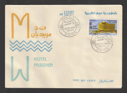Egypt - 1974 - FDC - ( Opening Of Hotel Meridien, Cairo ) - MNH (**) - Lettres & Documents