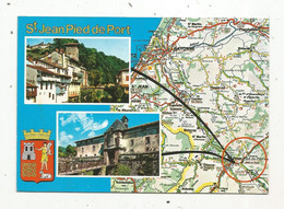 Cp , Carte Géographique ,64 , SAINT JEAN PIED DE PORT ,multi Vues ,voyagée , Blason - Cartes Géographiques