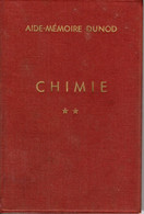 Aide Mémoire Chimie Dunod Tome 2 - 18 Años Y Más