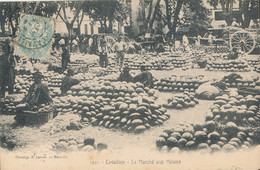 Delcampe - 84-CAVAILLON - Le Marché Aux Melons - Cavaillon