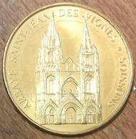 02 SOISSONS ABBAYE SAINT-JEAN DES VIGNES MDP 2018 MÉDAILLE MONNAIE DE PARIS JETON TOURISTIQUE TOKENS MEDALS COINS - 2018