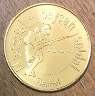 03 FLEURIEL HISTORIAL PAYSAN SOLDAT MDP 2016 MÉDAILLE MONNAIE DE PARIS JETON TOURISTIQUE TOKENS MEDALS COINS - 2016