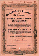 Germany - Berlin 1940 - Deutsche Centralbodenkredit Aktiengesellschaft - 4 %  Hyppotheken über 100 Reichsmark. - Bank & Versicherung