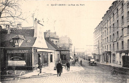 93-SAINT-DENIS- LA RUE DU PORT - Saint Denis