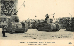 Paris * Les Fêtes De La Victoire * 14 Juillet 1919 * Le Défilé * Les Chars D'assault * Défilé Militaire - Autres & Non Classés