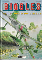 BIGGLES - La 13ème Dent Du Diable - Edition Originale 1997 - Biggles