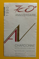 16671 - 700e De La Confédération Chardonne 1990 Récolte Tardive Alain Neyroud - 700 Years Of Swiss Confederation