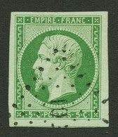 5c Empire Vert Fonçé (n°12b) Grandes Marges Obl. Cote 240€++. Pièce Choisie. Signé CALVES. Superbe. - Autres & Non Classés