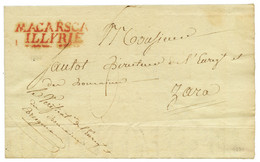 1812 MACARSA ILLYRIE En Rouge Sur Lettre Avec Texte Pour ZARA. Trés Rare. Superbe. - 1792-1815: Conquered Departments