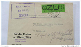 DDR Dienst/ZKD Orts-Brief Mit ZU-Streifen 65Pf U. KSt. "Rat Des Kreises 84 Riesa" Vom 29.9.66 Mit Zustellvermerk Knr:E2x - Service Central De Courrier