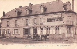La Motte            60       Hôtel Sainte Marie              (voir Scan) - Andere & Zonder Classificatie